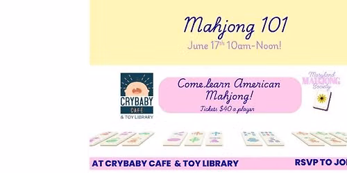 Mahjong 101 at CryBaby Cafe & Toy Library