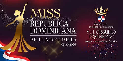 Miss Rep\u00fablica Dominicana Philadelphia 2026 \u2013 Coronaci\u00f3n & All-White After