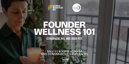 Founder Wellness 101: Change As We See Fit
