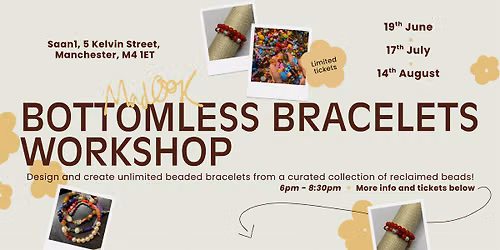 Bottomless Bracelets Workshop