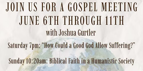 Gospel Meeting with Joshua Gurtler