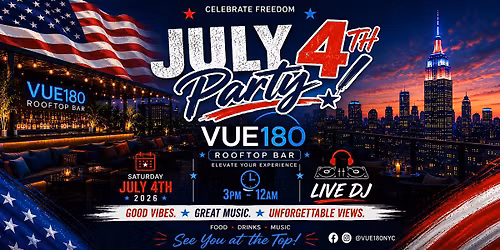 JULY 4TH PARTY - ROOFTOP PARTY