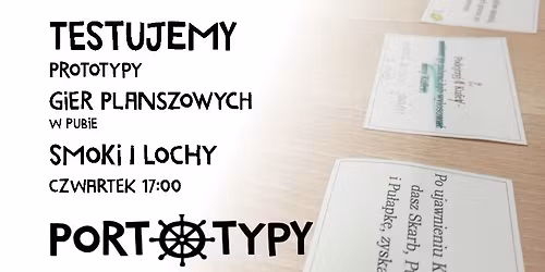 Testujemy prototypy w pubie Smoki i Lochy