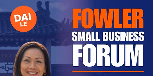 Fowler Small Business Forum
