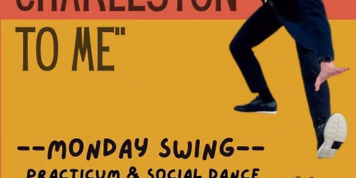 Monday Swing - Charleston with Austin