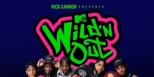 Nick Cannon - Wild 'N Out at Viejas Arena