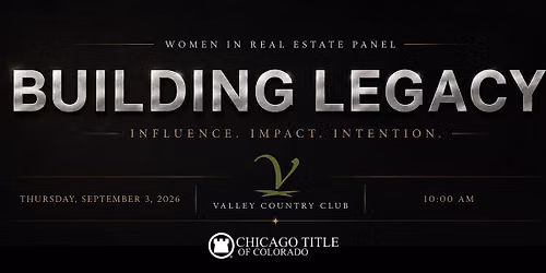 Building Legacy: Influence, Impact & Intention A Women's Panel