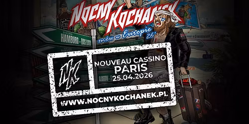 NOCNY KOCHANEK W PARY\u017bU \/\/ NOUVEAU CASINO + OVER THE UNDER, SICK SAINTS