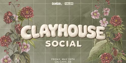 Clayhouse Social