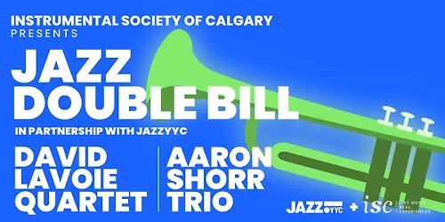 David Lavoie Quartet presented by Instrumental Society of Calgary