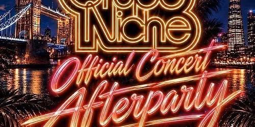 GRUPO NICHE OFFICIAL CONCERT AFTERPARTY