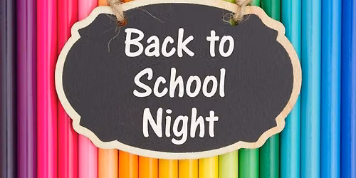 Back to School Night - Adult Only Event