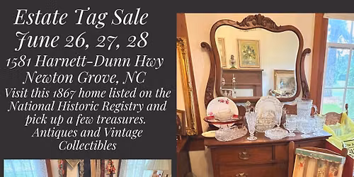 Estate Tag Sale-Newton Grove, NC