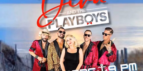 Diva and The Playboys are Back to Rock the Dock!!