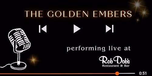 Live Music: Golden Embers!