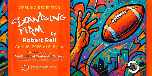Opening Reception | "Standing Firm" by Robert Rell | Multicultural Center