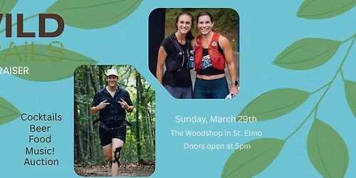 Wild Trails Fundraiser!