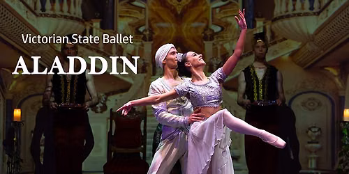 ALADDIN - Victorian State Ballet