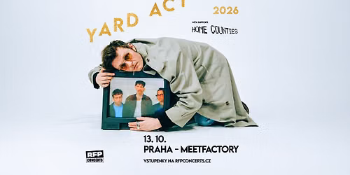 Yard Act (UK) + Support: Home Counties - PRAGUE