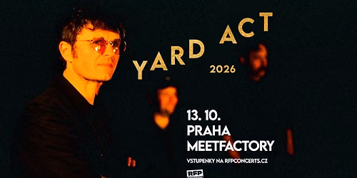 Yard Act (UK) - PRAGUE