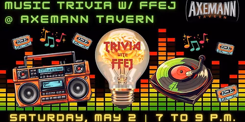 Music Trivia with Ffej returns to Axemann Tavern