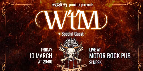 W’t’M (DK, IT) + State Control (PL) – Live in Słupsk, Poland | 13 March 2026
