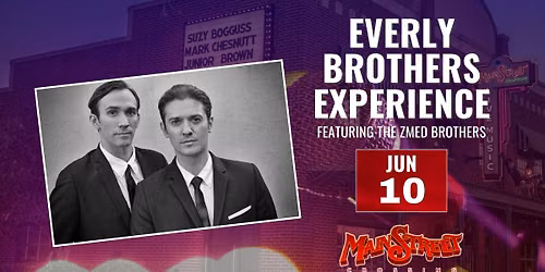 Everly Brothers Experience featuring The Zmed Brothers | LIVE at Main Street Crossing