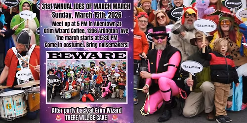 Beware!! 31st Annual Ides of March March!