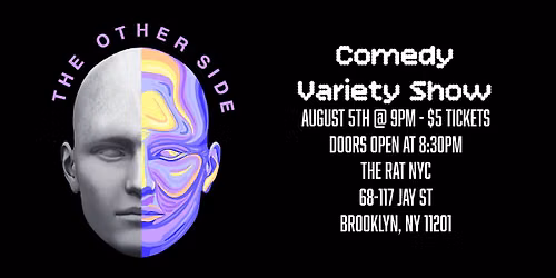 The Other Side - Comedy Variety Show in DUMBO