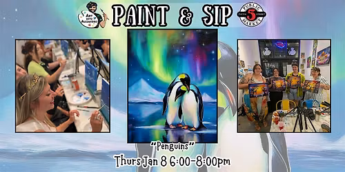 Paint & Sip at 5th St Alley \u201cPenguins\u201d