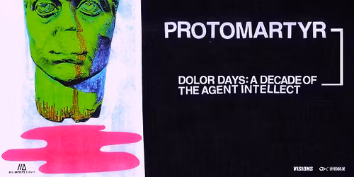 Protomartyr \/\/\/ 10 Years "The Agent Intellect" Tour 2025 \/\/\/ Berlin