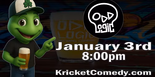 Odd Logic Brewing Co. presents Kricket Comedy
