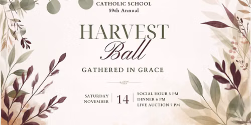 St. Francis Catholic School 59th Annual Harvest Ball
