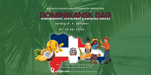 Dominikansk dag - Romsmagning, Socialdans og caribiske snacks