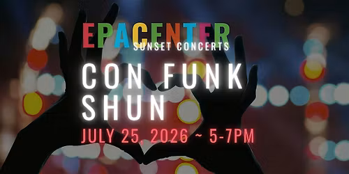 Con Funk Shun Live @ EPACENTER