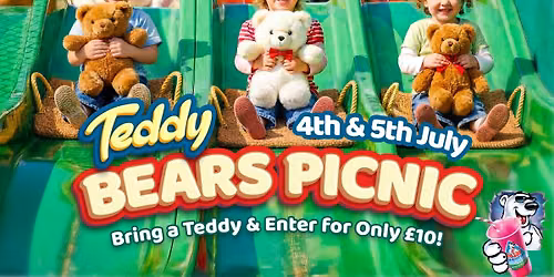 Teddy Bears Picnic Weekend - \u00a310 Entry!