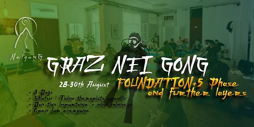 Nei Gong | Foundations + 5 Phase further | Graz