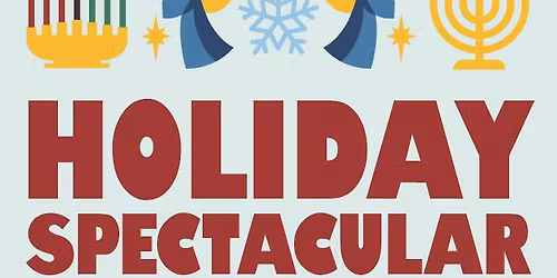 Holiday Spectacular