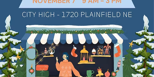 17th Annual Holiday Art Market at City High Middle School