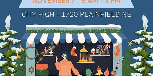 17th Annual Holiday Art Market at City High Middle School