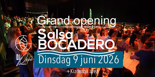 SALSA BOCADERO: DINSDAG 9 JUNI 2026, 15th summer edition