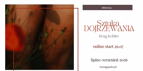 Sztuka DOJRZEWANIA. Letni kr\u0105g on-line