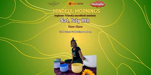 Mindful Mornings - Sound Bath with  Kassamira
