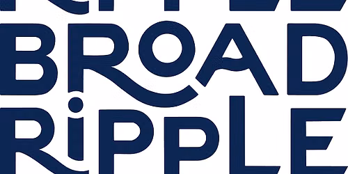 Broad Ripple Neighborhood Meetup