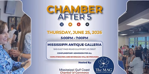 Chamber After 5 - The Mississippi Antique Galleria