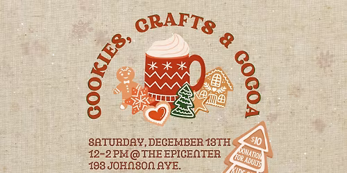 Cookies, Crafts, & Cocoa