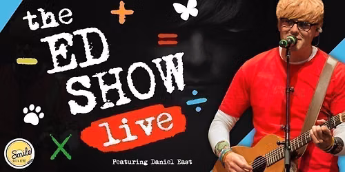 The Ed Show Live a tribute to Ed Sheeran Featuring Daniel East.
