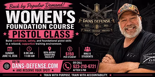 Women's Foundation, Pistol Class