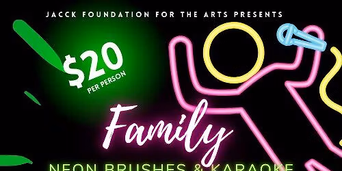 Family Neon Brushes & Karaoke