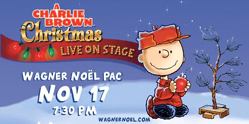 A Charlie Brown Christmas Live On Stage - Presented by 97 Gold
